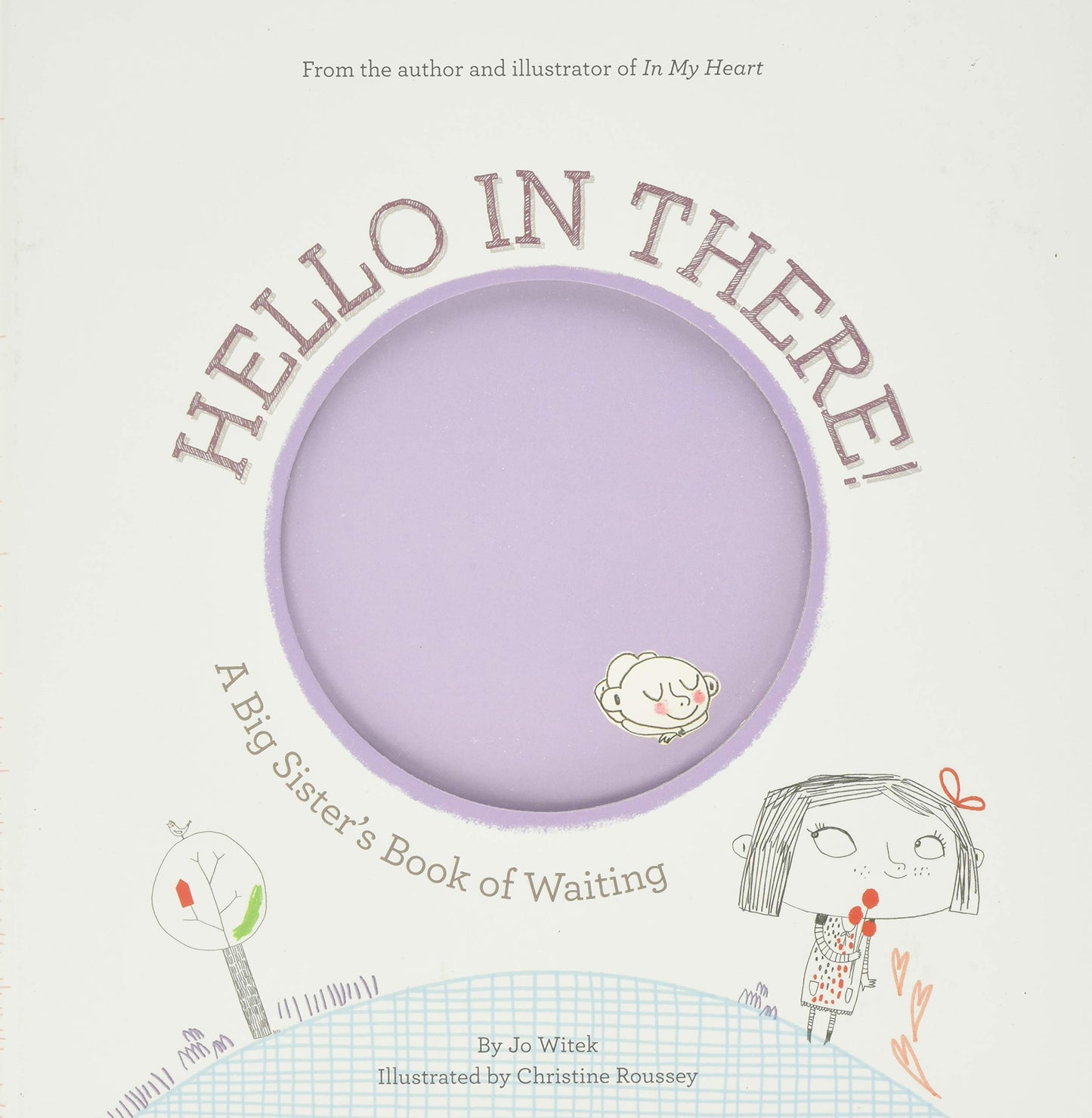 Hello In There!: A Big Sister’s Book of Waiting