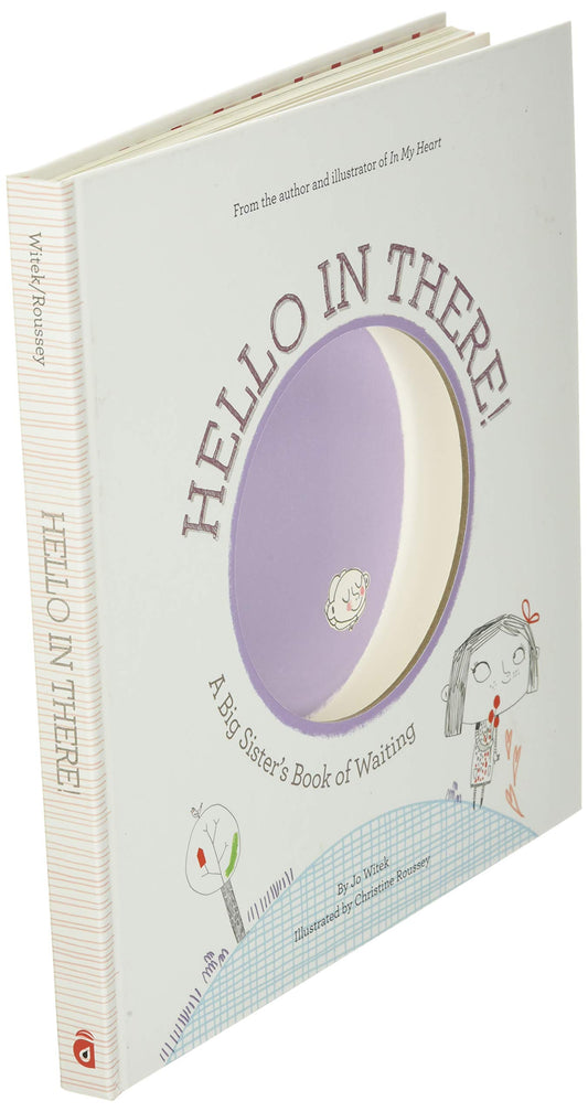 Hello In There!: A Big Sister’s Book of Waiting